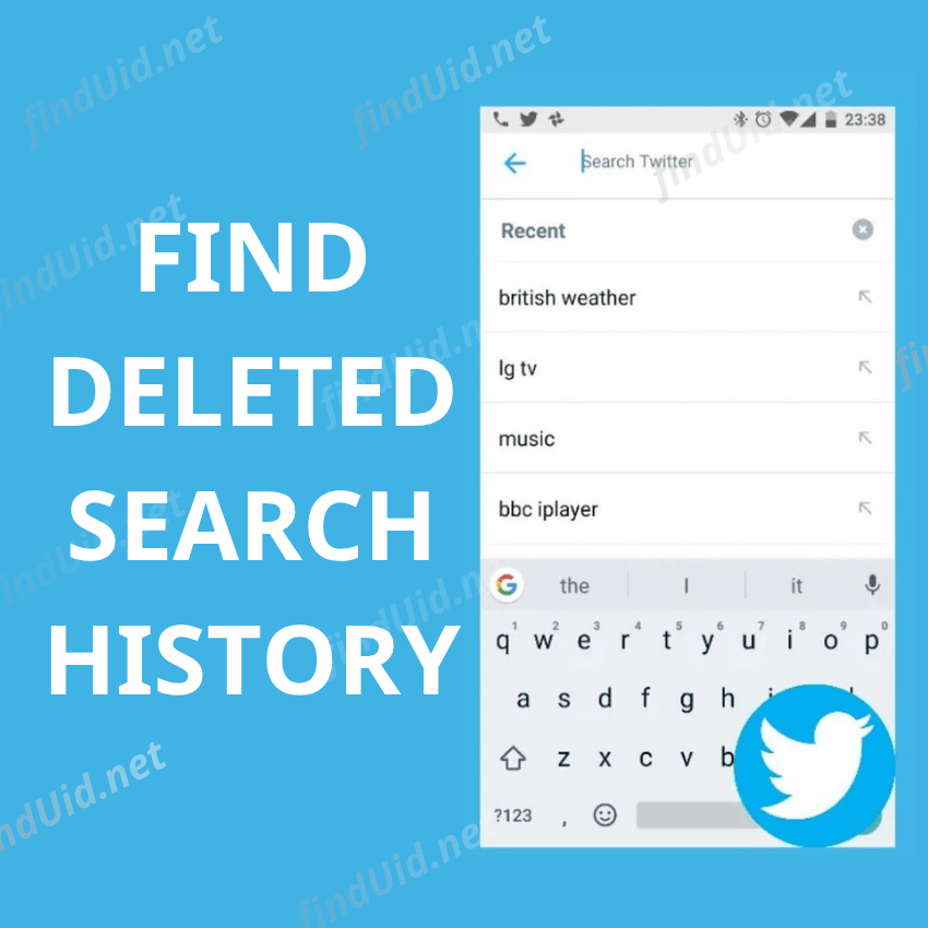 How to find deleted search history on Twitter/X?
