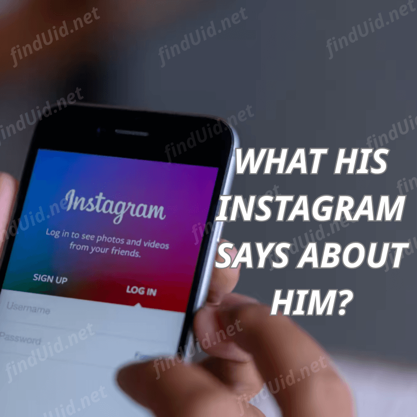 What his instagram says about him?