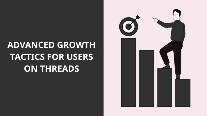 Advanced growth tactics for users